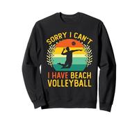 Retro Vintage Sorry I can't I Have Beach Volleyball Sudadera