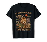 Retro Vintage Todos los Animales Son Pettable Algunos Solo una Vez Camiseta gráfica económica