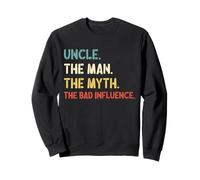 Retro Vintage Uncle The Man The Myth The Bad Influence Sudadera