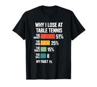 Retro Why I Lose At Table Tennis Paddle Player Camiseta