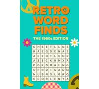 Retro Word Finds: The 1960s Edition: 60 Vintage Puzzles | Music, Movies & Cultural Icons of the Sixtie