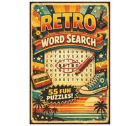 Retro Word Search: 55 Nostalgic Puzzles Packed with Classic Pop Culture, Vintage Vibes, and Relaxing Brain-Boosting Fun