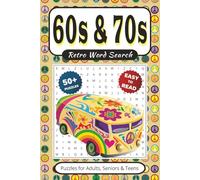 Retro Word Search: 60s & 70s: 50+ Puzzles With Easy to Read Print about 1960s & 1970s & More | 6x9 inches 110 pages | Gift for Vacations, Holidays, Leisure