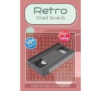 Retro Word Search: | 6x9 inches, 110 pages | 50+ Puzzles | Old Times Themed Word Find Book for adults, seniors and teens … Gift for Vacations, Holiday and Leisure