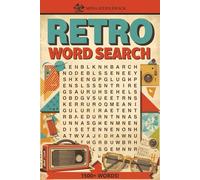 Retro Word Search Puzzle Book: Nostalgic Puzzles for Adults, Teens and Kids, Includes Music, Movies, Fashion, Classic Trends & More - Easy to Read ... | Great for Vacations, Holidays and Free Time