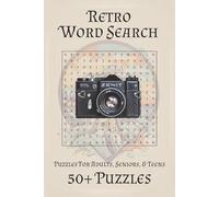 Retro Word Search Puzzle Book: Word Searches with Easy to Read Print about Retro Items, Vintage Items, and More | 6x9 inches, 110 pages | 50+ Puzzles ... Gift for Vacations, Holidays and Free Times