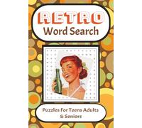 Retro Word Search Puzzle Book: Word Searches with Easy to Read Print about Retro, Nostalgic, Memories and More | 6x9 inches, 110 pages | 50+ Puzzles... Gifts for Vacations, Holiday, and Free time.
