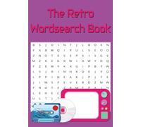Retro Word Search Puzzle Book: Word searches with easy to read print about Retro, Old School, Vintage, Classic and more | 6x9 inches, 100 pages | 50 ... Vacation, Relaxing, Travel and Free time
