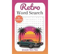 Retro Word Search Puzzle Book: Word Searches with Easy to Read Print about Retro, Vintage, Nostalgia and More | 6x9 inches, 110 pages | 50+ Puzzles ... Gift for Vacations, Holidays and Free Times