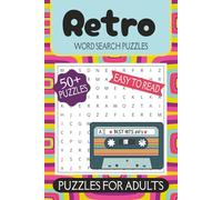 Retro Word Search Puzzle Book: Word Searches with Easy to Read Print about Vibes, Throwback, Style and More|6x9 inches, 110 Pages|50+ Puzzles…Gift for Vacation, Holidays and Free Times.