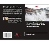 Rétroaction corrective dans l'acquisition d'une langue seconde