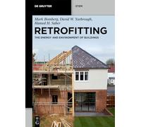 Retrofitting: The Energy and Environment of Buildings (De Gruyter STEM)