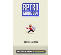 RetroGameDev C64 Edition Volume 2