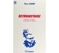 Rétrohistoire : Racines Et Jalons Portraits Et Galerie (ebook)