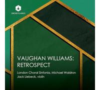 Ralph Vaughan Williams – Retrospect – CD (Orchid, Importación USA)