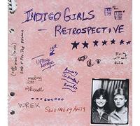 Retrospective by Indigo Girls (2000-10-03)
