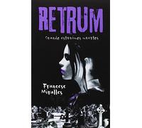 Retrum: Cuando estuvimos muertos: 16 (La Galera joven)