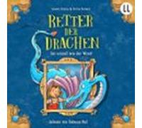 Retter Der Drachen 1 - Sei Schnell Wie Der Wind! (audiolibro)