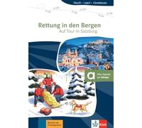 Rettung in den Bergen - Auf Tour in Salzburg: Lektüre mit digitalen Extras