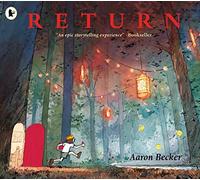Return: #1 New York Times bestseller! The grippling finale to Aaron Becker's award-winning and genre-defying JOURNEY trilogy of wordless picture book adventures. For ages 4, 5, 6, 7, 8