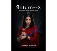Return+=3: Book Three of The Return++ Series