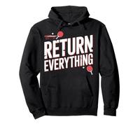 Return Everything Table Tennis Reflex Ping Pong ||- Sudadera con Capucha