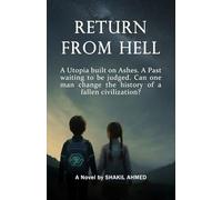 Return from Hell: Witnessing the Apocalypse of 2025