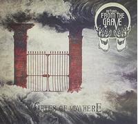 Return From The Grave - Gates Of Nowhere
