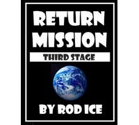 Return Mission - Third Stage