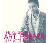 Return Of Art Pepper