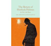 Return Of Sherlock Holmes (Macmillan Collector's Library)