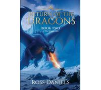 Return of the Dragons: Book Two of The Kinjúe Garr