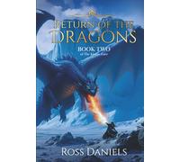 Return of the Dragons: Book Two of The Kinjúe Garr