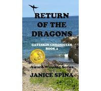 Return of the Dragons: Gateskin Chronicles Book 4