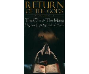 Return of the Gods 3: One & Many & Pilgrims in a [USA] [VHS]