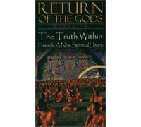 Return of the Gods 4: Truth Within & Towards a New [USA] [VHS]