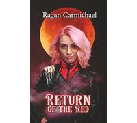 Return of the Red: 1 (Red Tail Trilogy)