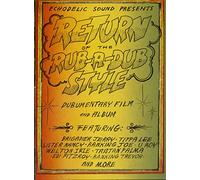 Return Of The Rub-A-Dub Style (CD & DVD)