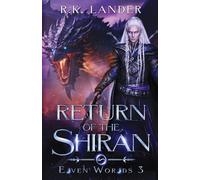 Return of the Shirán: 3 (Elven Worlds)