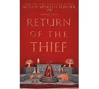 Return of the Thief: 6 (The Queen's Thief, 6)