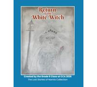 Return of the White Witch