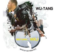 RETURN OF THE WU: MIXED BY MATHEMATICS