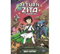 RETURN OF ZITA THE SPACEGIRL HC: 3