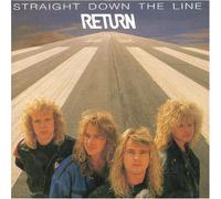 Return - Straight Down the Line