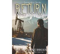 Return to Dead Horse Canyon: Grandfather Spirits (Dead Horse Canyon Saga)
