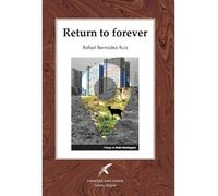 RETURN TO FOREVER: 16 (GARRAS NEGRAS)