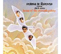 Return To Forever - Hymn Of The Seventh Galaxy