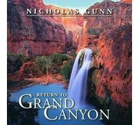 Return to Grand Canyon by Gunn, Nicholas (1999) Audio CD