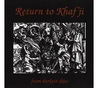 Return to Khaf'ji - From Darkest Skies