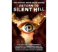 Return to Silent Hill – Novelización oficial de la película